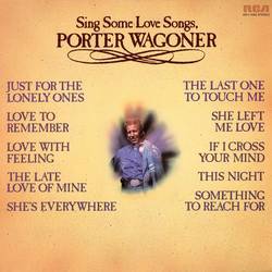 Portada de Sing Some Love Songs, Porter Wagoner