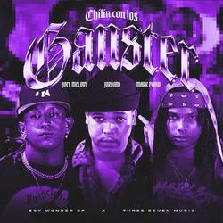 Portada de Chilin Con Los Ganster (feat. Dos Elegidos)