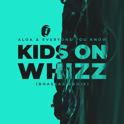 Portada de Kids on Whizz (Bhaskar Remix)