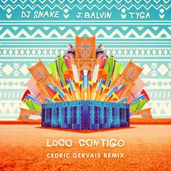 Portada de Loco Contigo (Cedric Gervais Remix)