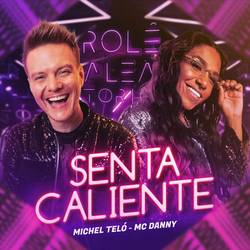 Portada de Senta Caliente (Ao Vivo)