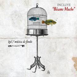 Portada de MTV Unplugged Música De Fondo (Reissue/Live)