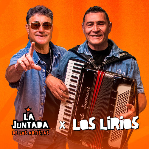 Portada de LOS LIRIOS / Enganchado En Vivo en LA JUNTADA DE LOS ARTISTAS