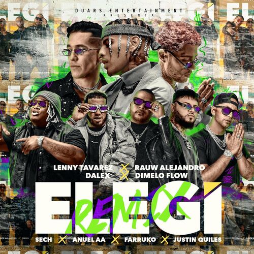 Portada de Elegí (feat. Farruko, Anuel AA, Sech, Dímelo Flow & Justin Quiles) (Remix)