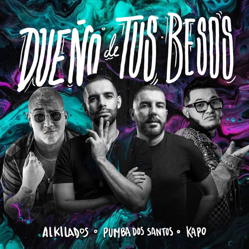 Portada de Dueño de Tus Besos