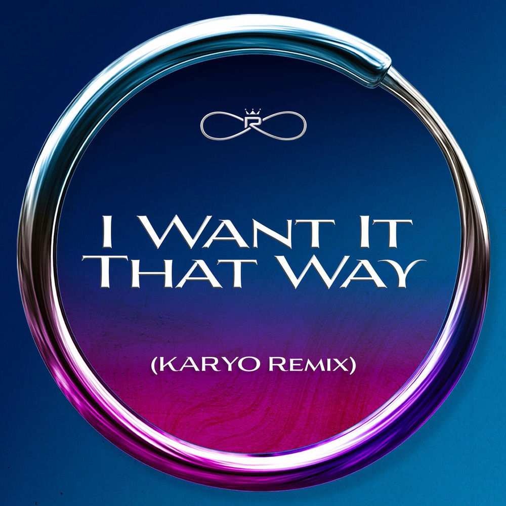 Portada de I Want It That Way (KARYO Remix)