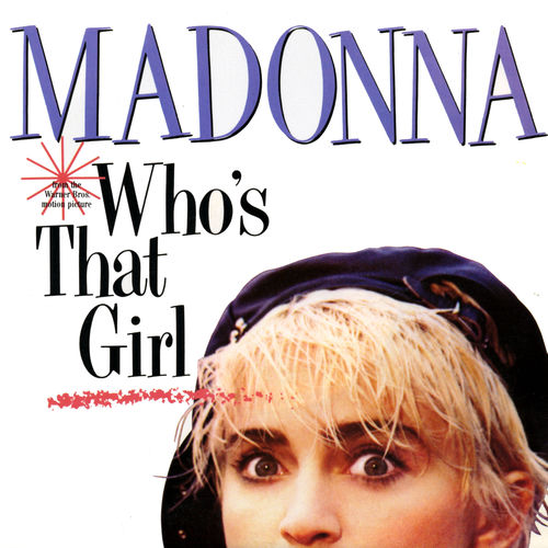 Portada de Who's That Girl