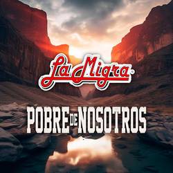 Portada de Pobre De Nosotros