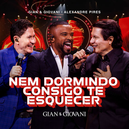 Portada de Nem Dormindo Consigo Te Esquecer (Ao Vivo)