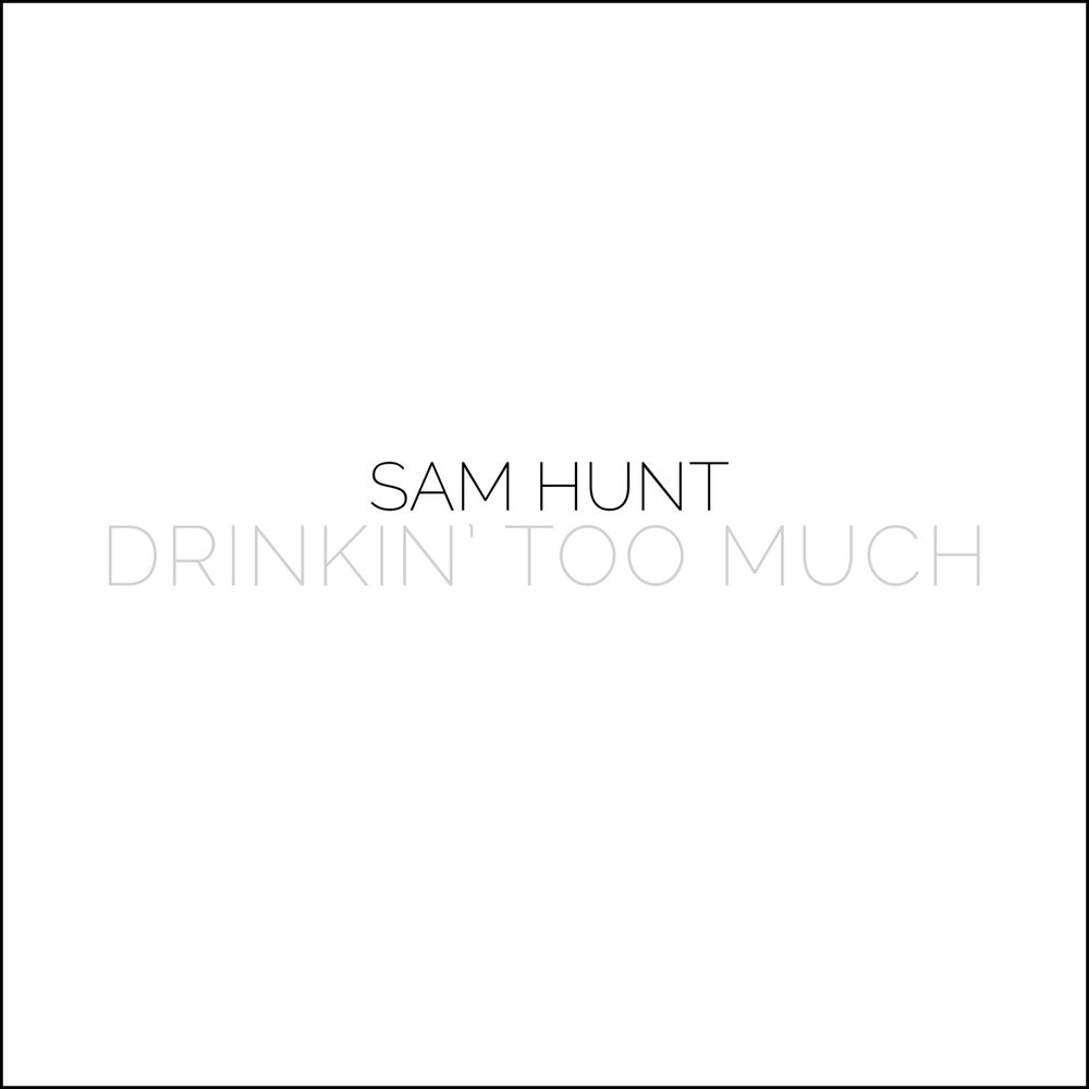 Portada de Drinkin' Too Much (8pm)