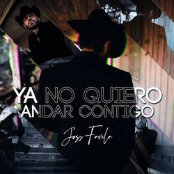 Portada de Ya No Quiero Andar Contigo