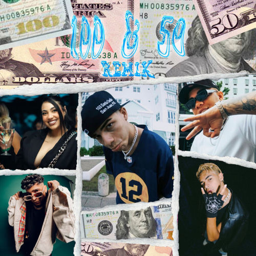 Portada de 100 & 50 (Remix)