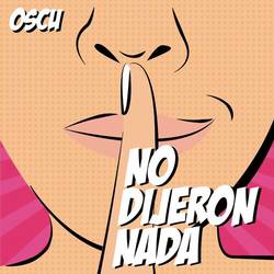 Portada de No Dijeron Nada