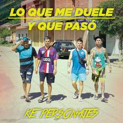 Portada de Lo Que Me Duele / Y Que Pasó