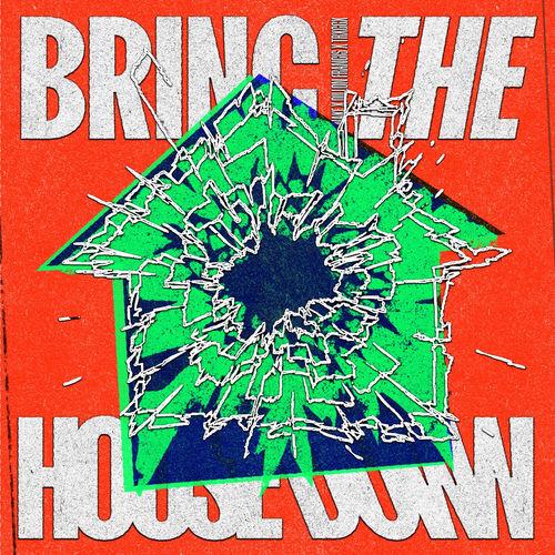 Portada de Bring The House Down