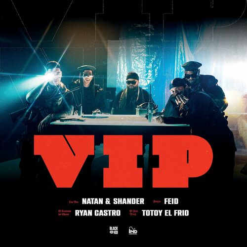 Portada de VIP Feat. Totoy El Frio