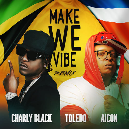 Portada de Make We Vibe (Remix)