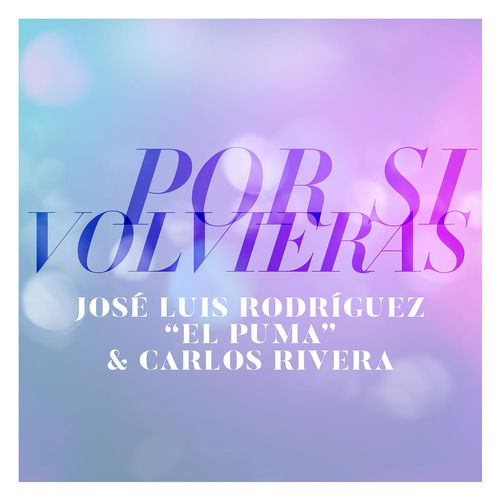 Portada de Por Si Volvieras
