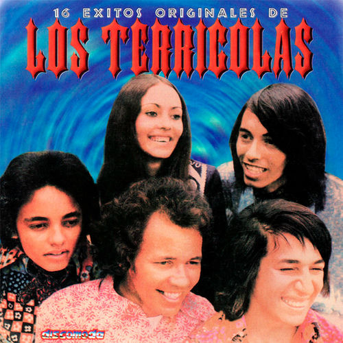 Portada de 16 Éxitos Originales De Los Terrícolas