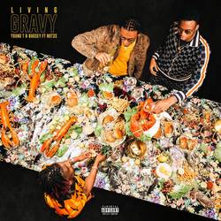 Portada de Living Gravy (feat. Not3s)