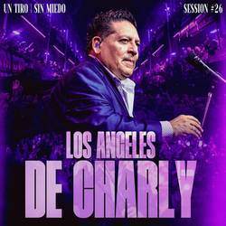Portada de Los Angeles De Charly - Sessiones con público #26 (Sin Miedo:Un Tiro)