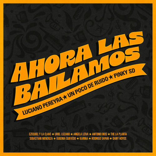 Portada de Ahora Las Bailamos