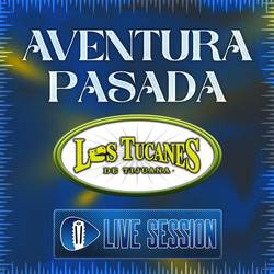 Portada de Aventura Pasada (En Vivo – Live Session)