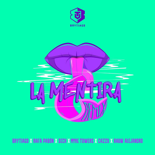 Portada de La Mentira (Remix)