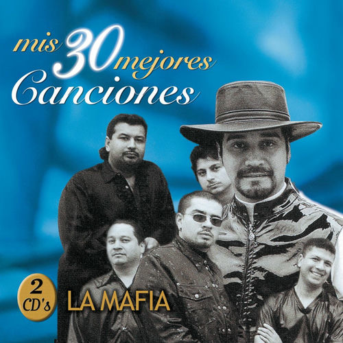 Portada de Mis 30 Mejores Canciones