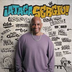 Portada de ATACA SERGIO! Presents: URBAN SALSA SESSIONS!