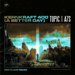 Portada de Kernkraft 400 (A Better Day) (MistaJam Remix)