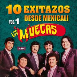 Portada de 10 Exitazos Desde Mexicali, Vol. 1