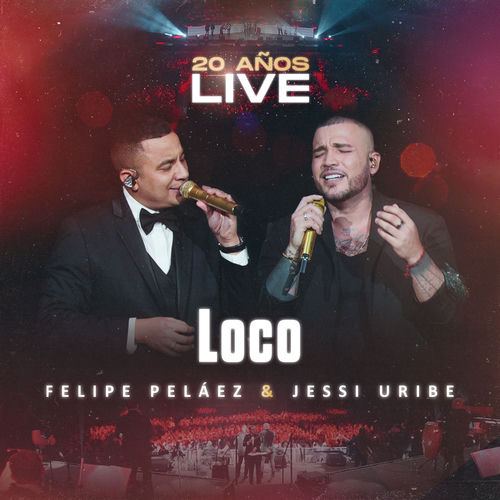 Portada de Loco (20 Años - Live)