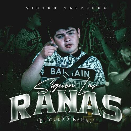 Portada de Siguen Las Ranas (El Guero Ranas)