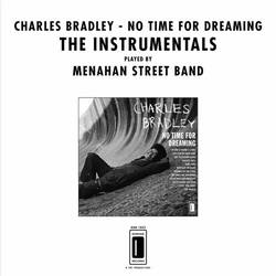 Portada de No Time for Dreaming (The Instrumentals)