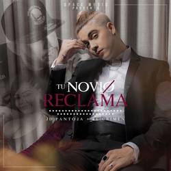 Portada de Tu Novio Reclama (feat. El Crimen)