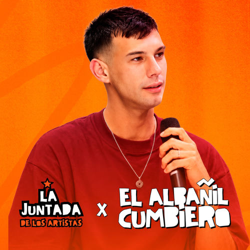 Portada de EL ALBAÑIL CUMBIERO (El Lauti) / Enganchado En Vivo en LA JUNTADA DE LOS ARTISTAS 2