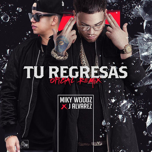 Portada de Tu Regresas (Remix)