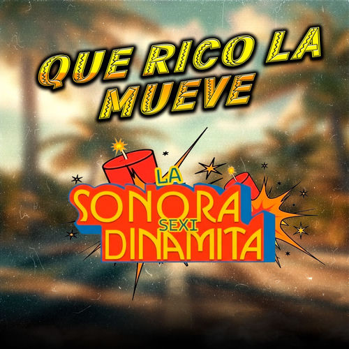 Portada de Que Rico La Mueve
