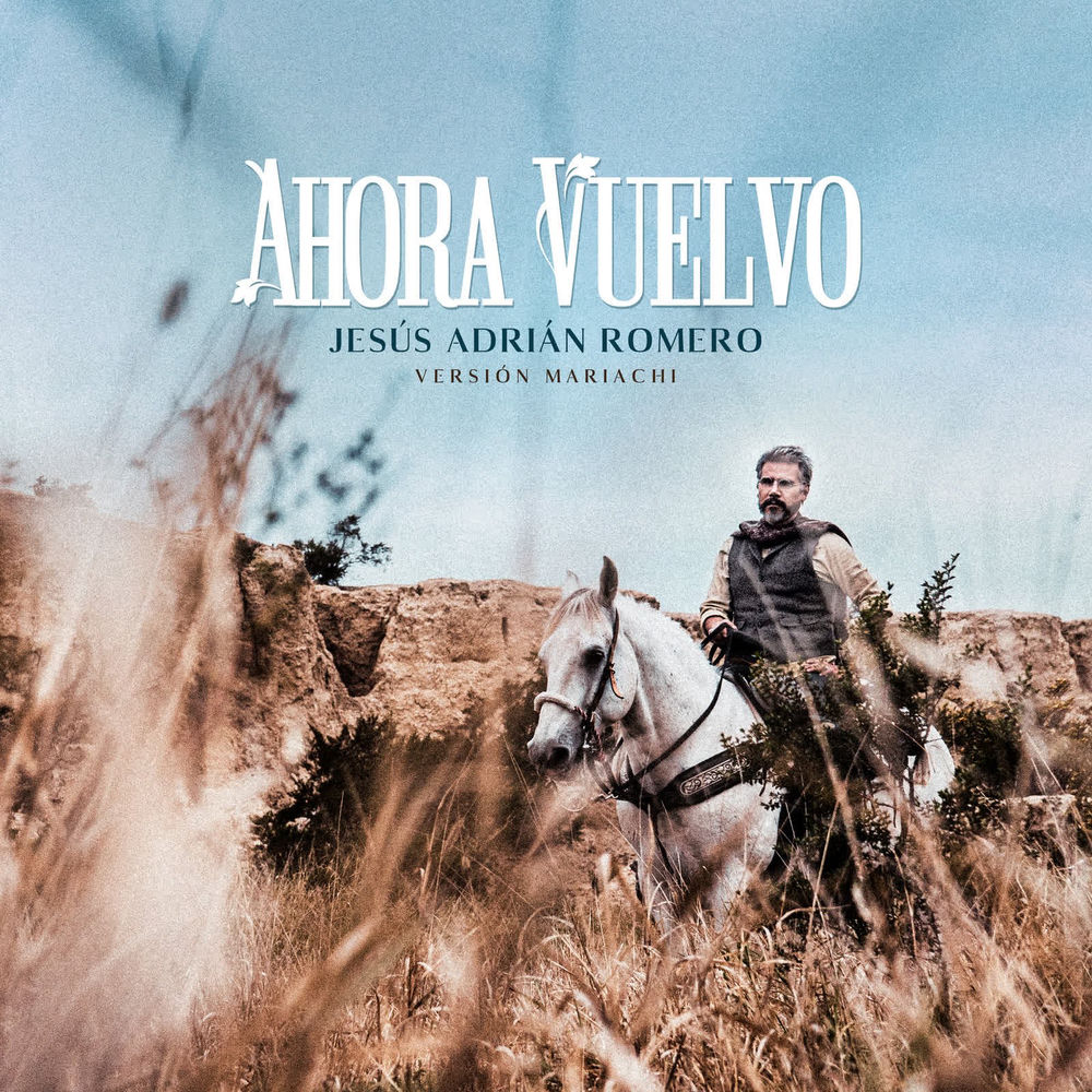 Portada de Ahora Vuelvo (Versión Mariachi)