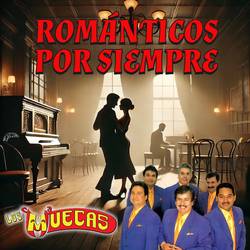 Portada de Románticos Por Siempre