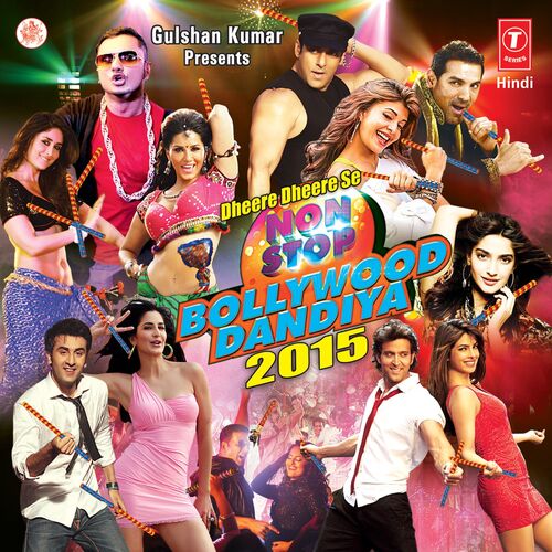 Portada de Dheere Dheere Se Non Stop Bollywood Dandiya-2015