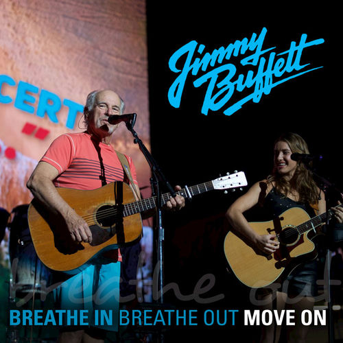Portada de Breathe In, Breathe Out, Move On (Live)