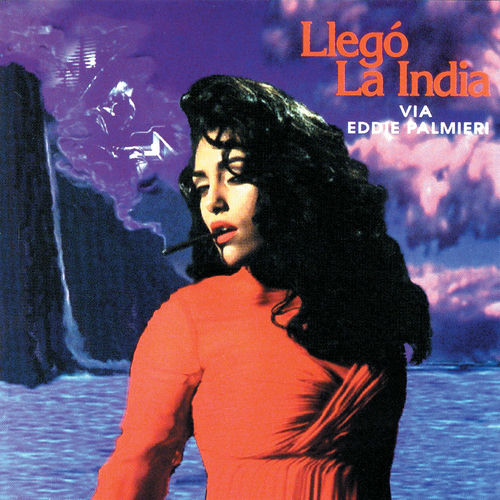Portada de Llegó La India Vía Eddie Palmieri