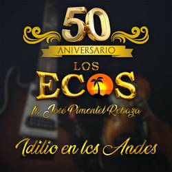 Portada de Idilio en los Andes - 50 Aniversario