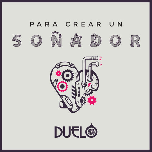 Portada de Para Crear Un Soñador