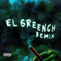 Portada de El Greench (Remix)