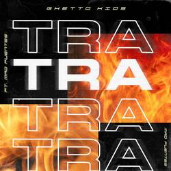 Portada de Tra Tra Tra (feat. Mad Fuentes)