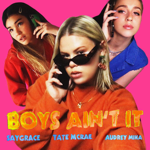 Portada de Boys Ain't It (feat. Tate McRae & Audrey Mika)