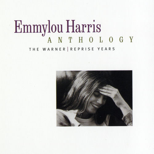 Portada de Emmylou Harris Anthology: The Warner/Reprise Years